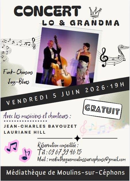 Concert Lo&Grandma Moulins-sur-Céphons 2026-06-05