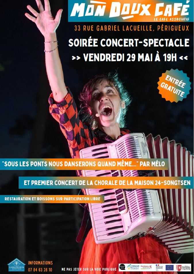 Concert spectacle La Maison 24 33 Rue Gabriel Lacueille Périgueux 2026-05-29