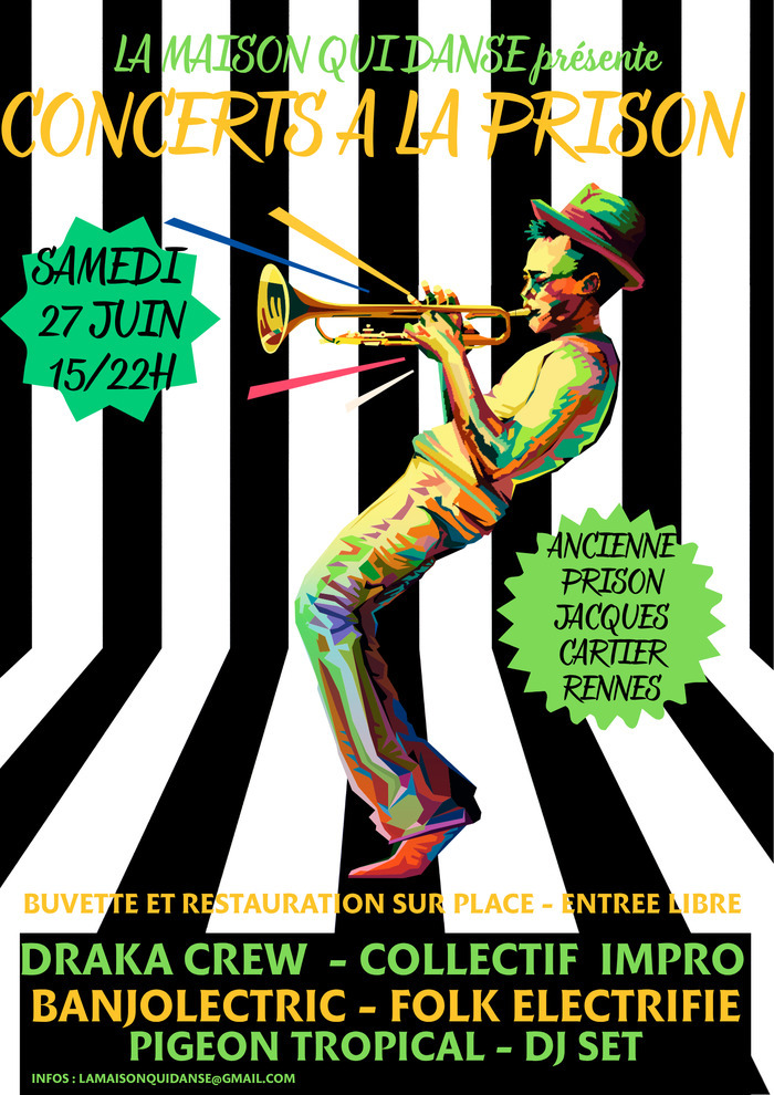 Concerts à la prison Jacques Cartier, Ancienne prison Jacques-Cartier, Rennes