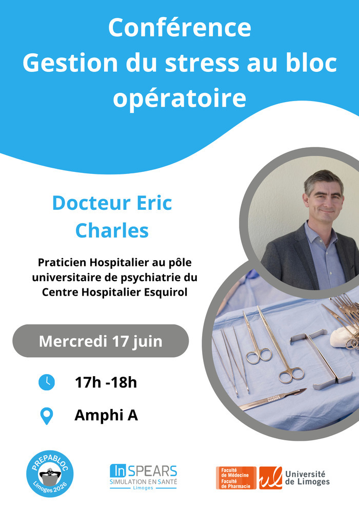 Conférence « Gestion du stress au bloc opératoire » (PREPABLOC 2026), Facultés de Médecine et de Pharmacie, Limoges