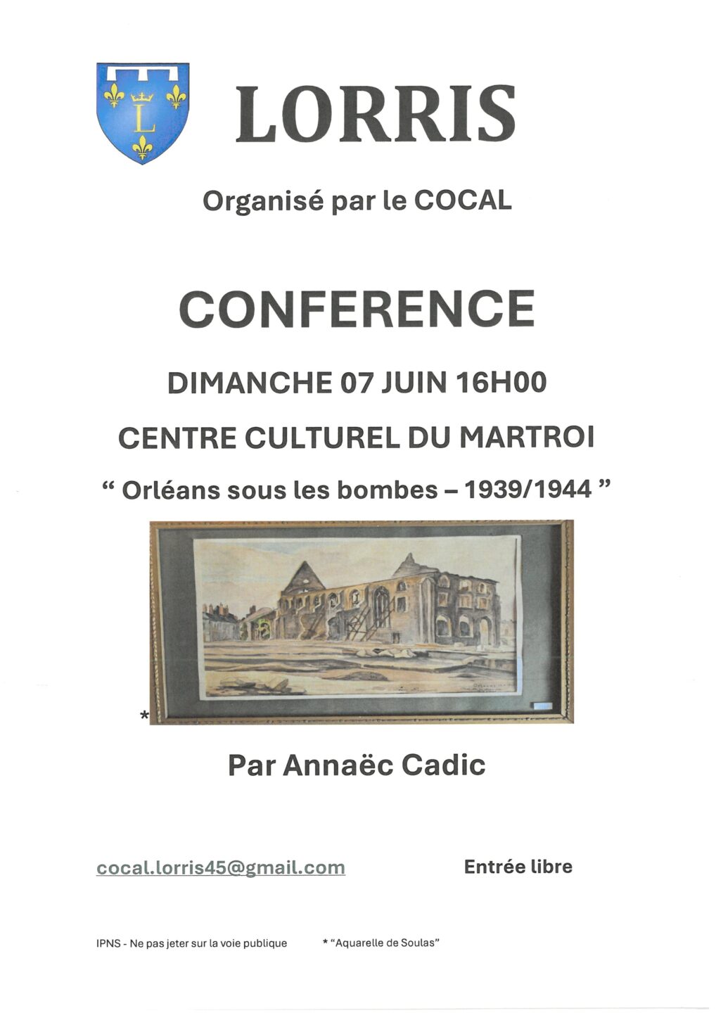 Conférence Orléans sous les bombes -1939/1944  Lorris