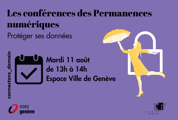 Conférence « Protéger ses données » – Permanence numérique Rive gauche, Espace Ville de Genève, Genève