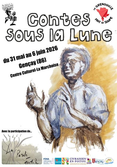 Contes sous la lune Centre Culturel LA MARCHOISE Gençay