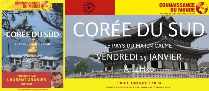 Corée du Sud Le Pays du Matin Calme Loft Cinémas Châtellerault