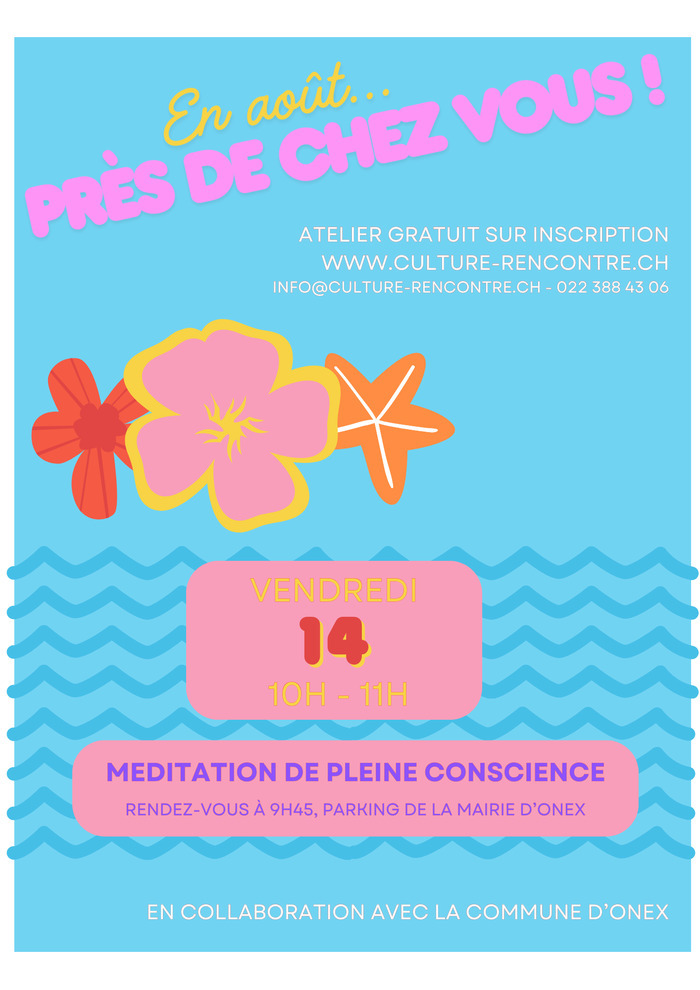 Découverte de la méditation de pleine conscience Parc de la Mairie Onex
