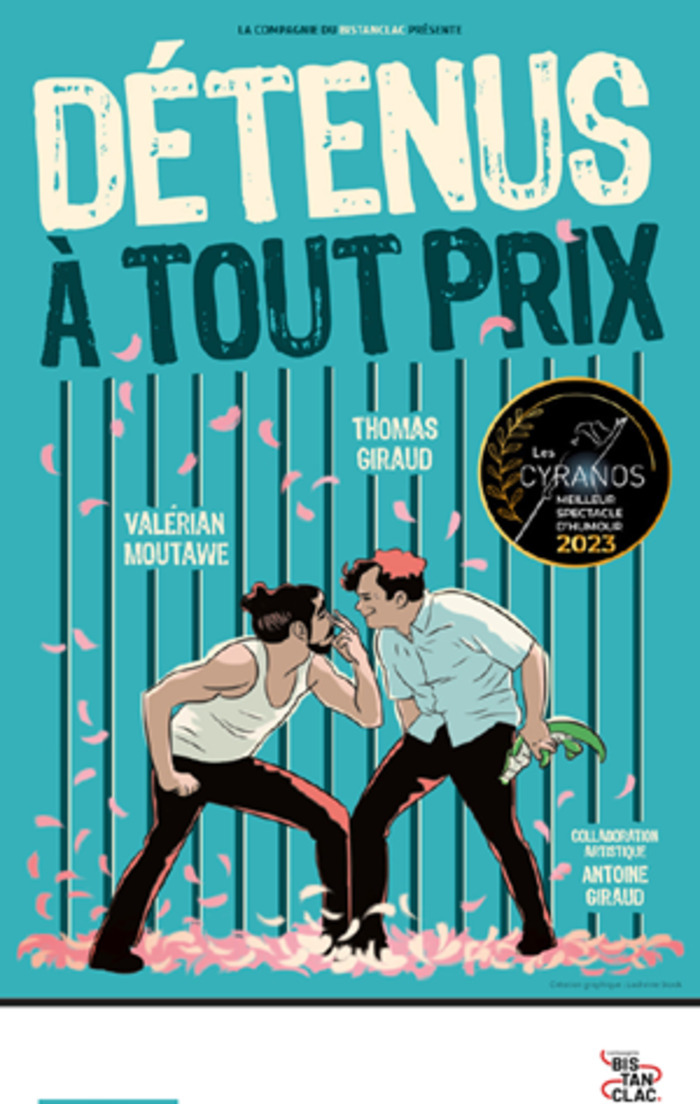 Détenus à tout prix Théâtre de Poche Graslin