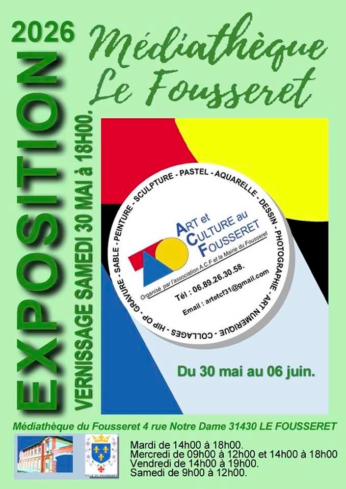 EXPOSITION À LA MÉDIATHÈQUE 4 Rue Notre-Dame Le Fousseret 2026-05-30