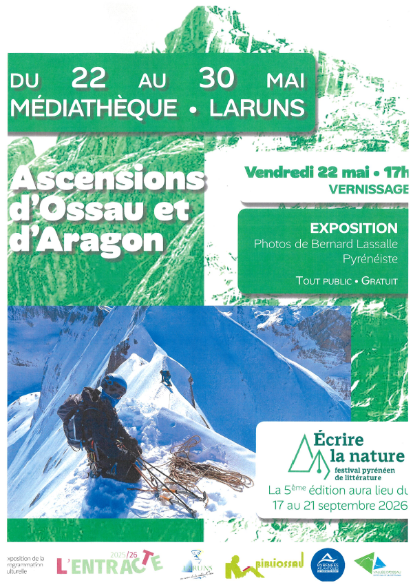 Exposition Ascensions d’Ossau et d’Aragon Bernard Lassalle Médiathèque de Laruns Laruns