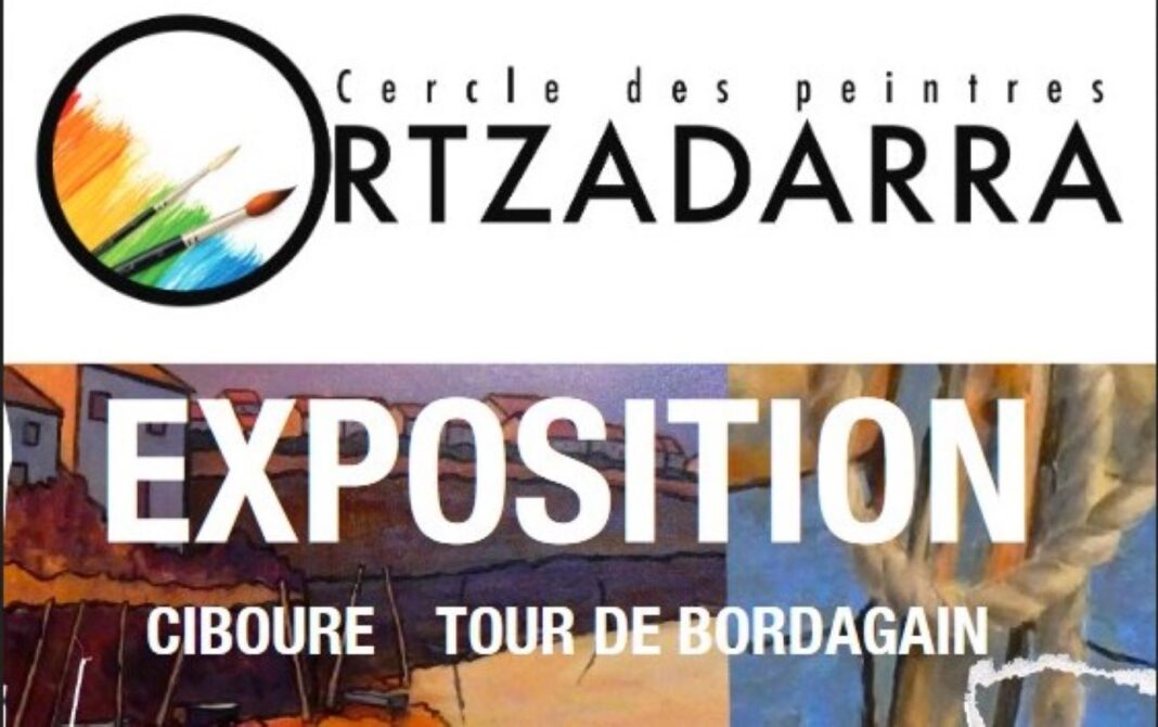 Exposition Cercle des peintres Ortzadarra Tour de Bordagain Ciboure