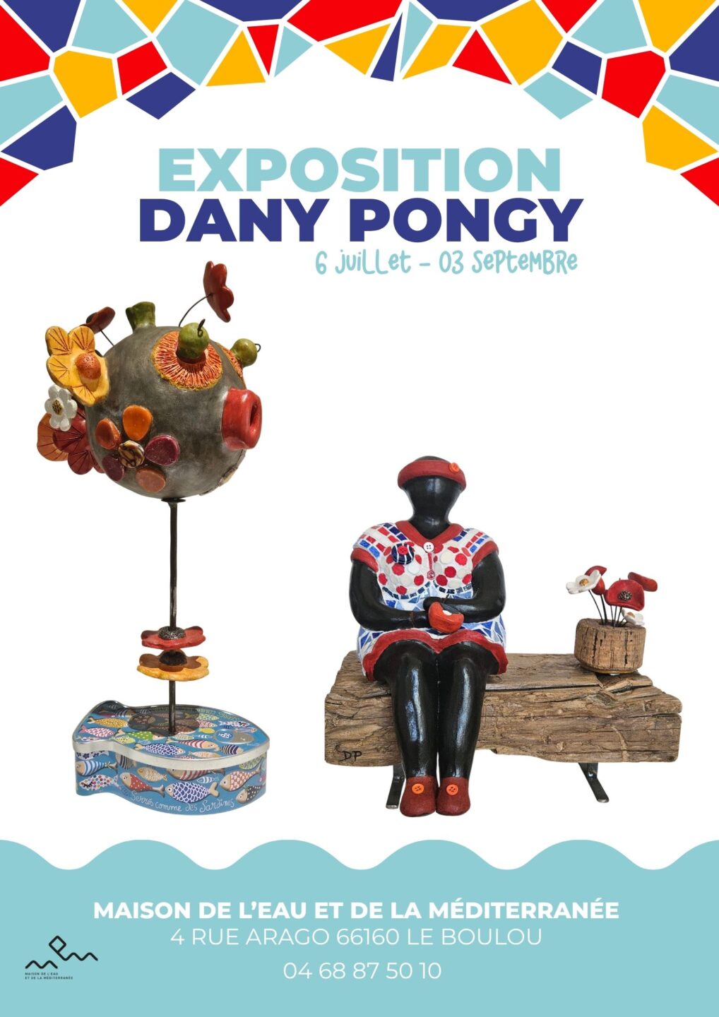 EXPOSITION DANY PONGY  Le Boulou