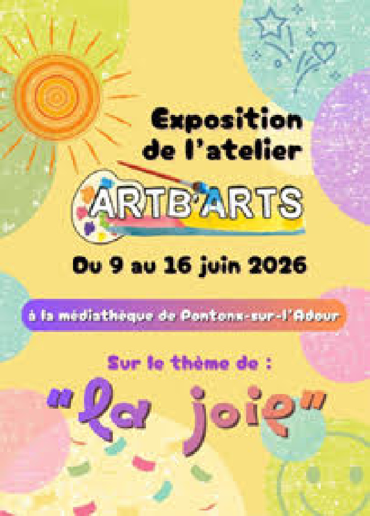 Exposition de l'association Artb'Arts 92 Avenue de la Chalosse Pontonx-sur-l'Adour 2026-06-09