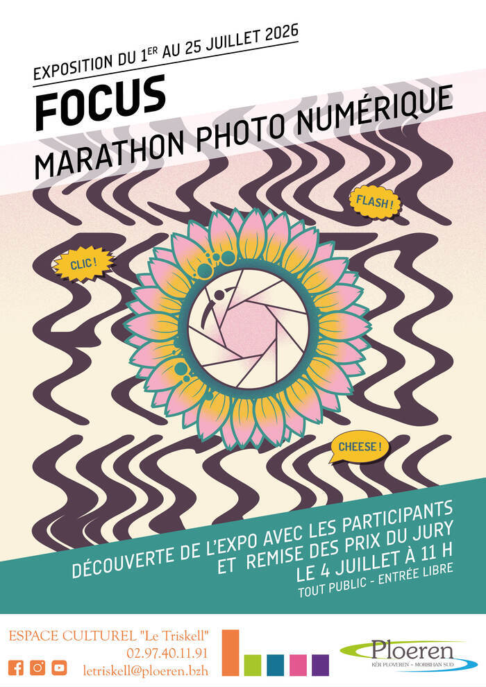 Exposition « Focus » – Marathon Photo Numérique Espace culturel Le Triskell – Ploeren Ploeren