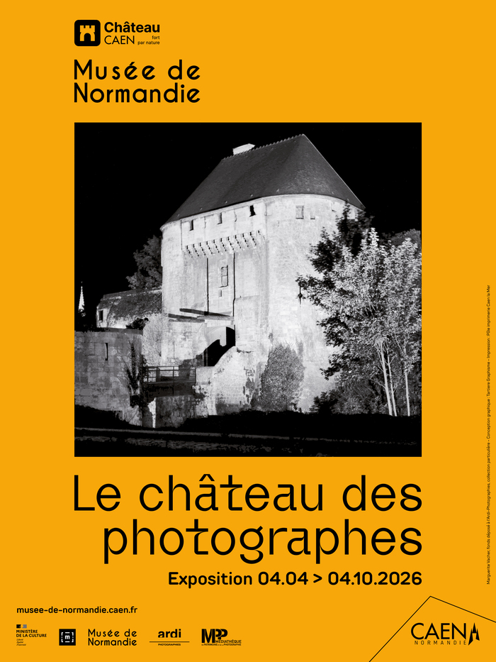 Exposition : Le château des photographes, Musée de Normandie, Caen