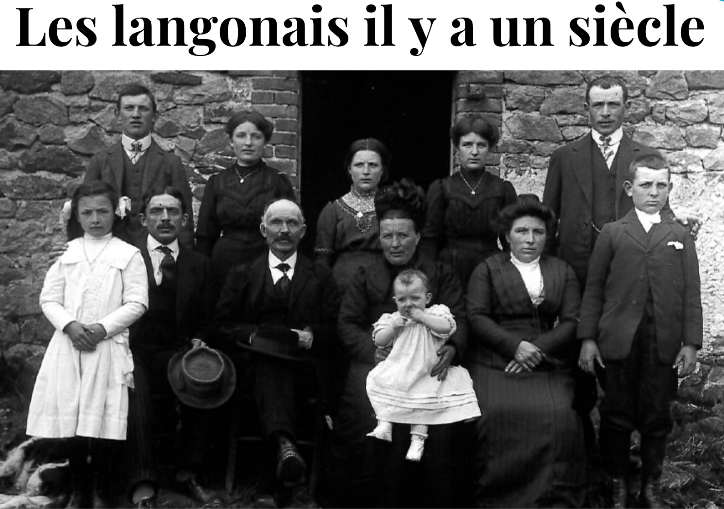 EXPOSITION LES LANGONAIS IL Y A UN SIÈCLE Langogne