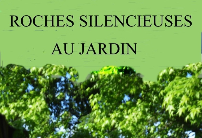 Exposition : Les Roches silencieuses, Jardin du Clozet, Floirac