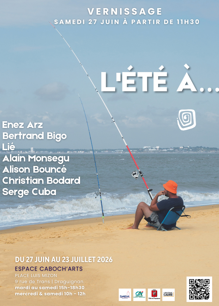 Exposition - L'été à... Espace Caboch'Arts Draguignan