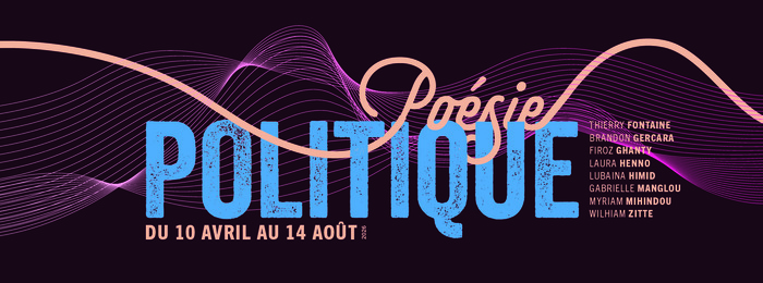 Exposition temporaire « Poésie politique », FRAC Réunion, Saint-Leu