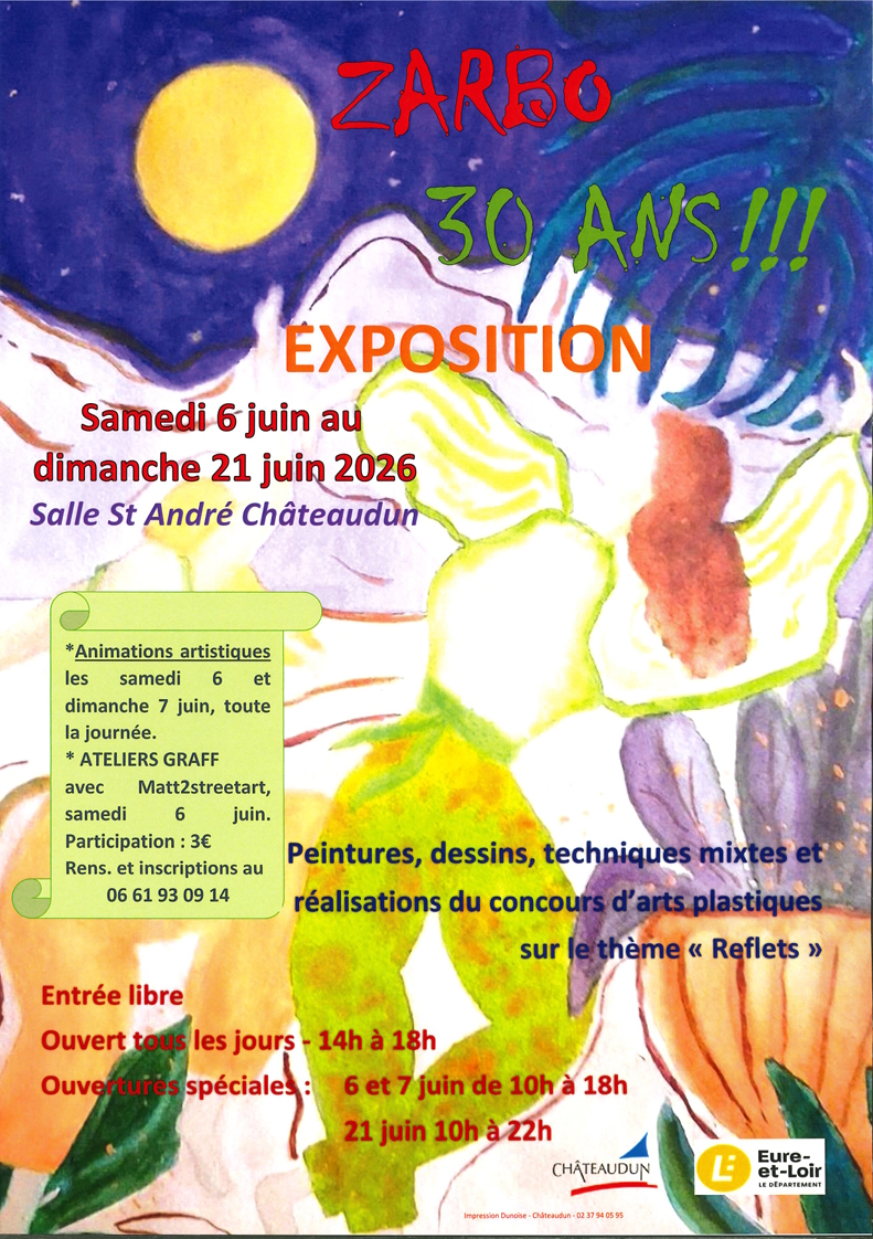 Exposition Zarbo 30 ans !!! Salle Saint André Châteaudun 2026-06-06