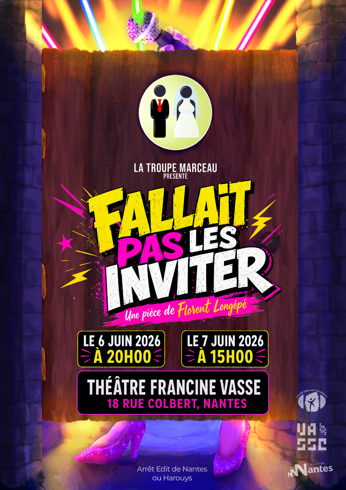 « Fallait pas les inviter ! » – Spectacle de théâtre Théâtre Francine Vasse Nantes