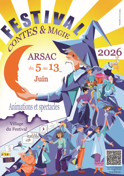 Festival Contes et Magie Avenue de Ligondras Arsac 2026-06-05