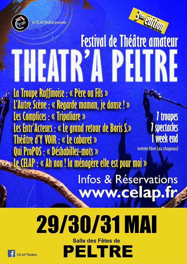 Festival de Théâtre amateur THEATR’A PELTRE 3ème édition Salle des fêtes de Peltre Peltre