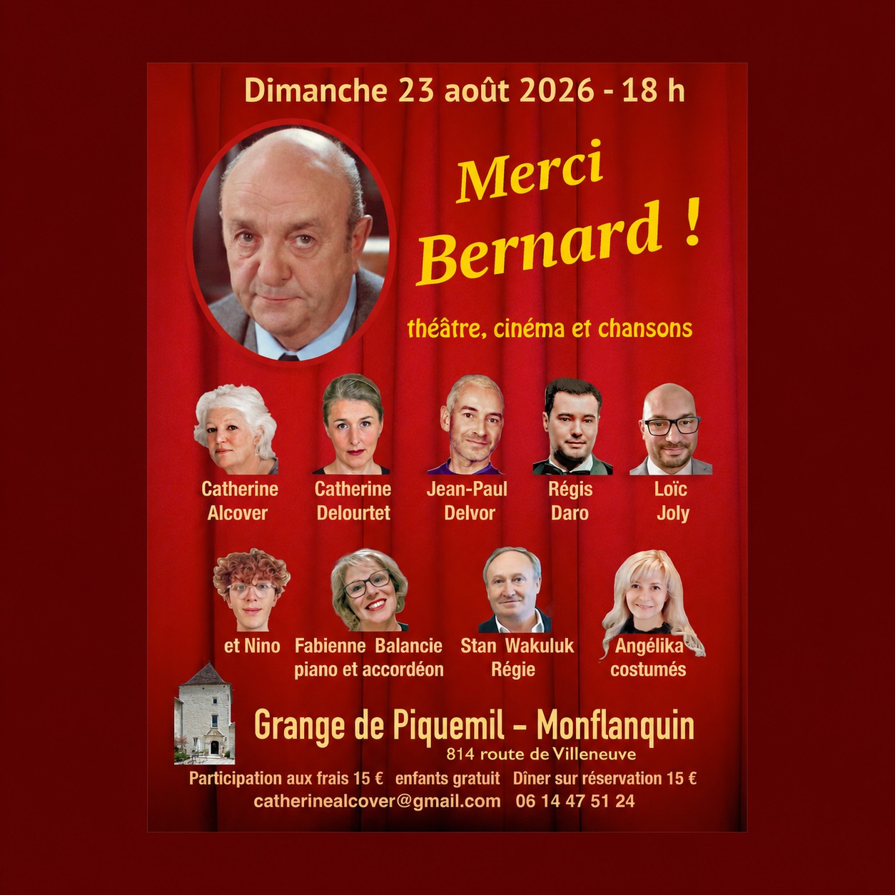 Festival Grange de Piquemil Merci Bernard ! , théâtre, cinéma et chansons Grange de Piquemil Monflanquin
