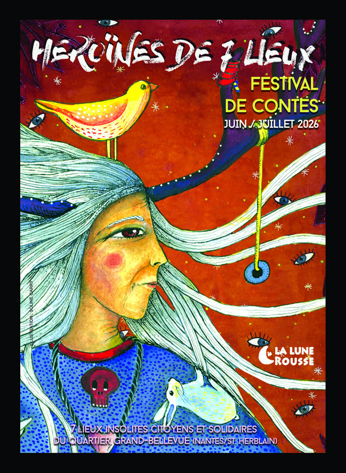 Festival Héroïnes de 7 lieux 2026 Quartier Bellevue Nantes