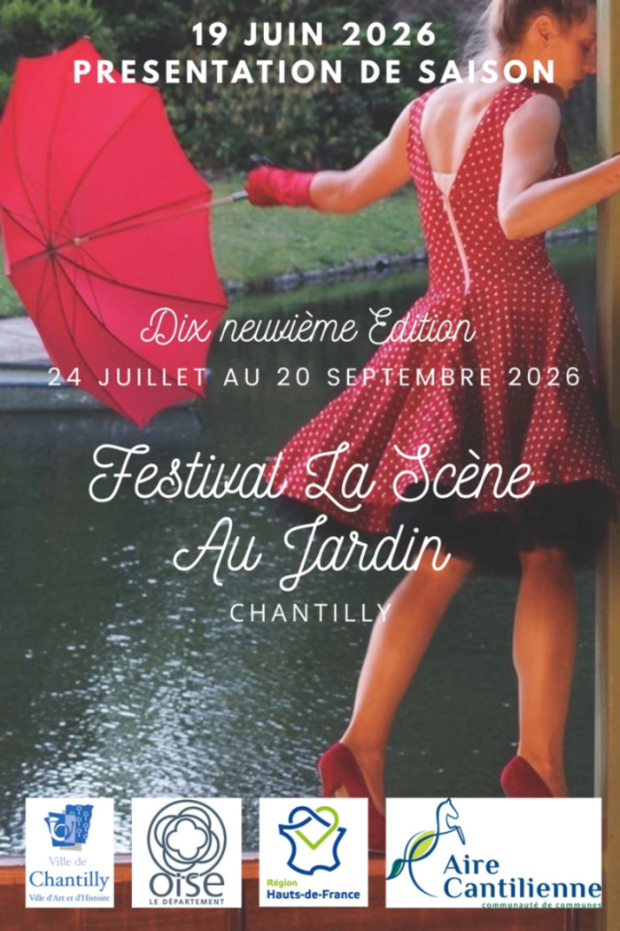 Festival La Scène Au Jardin, Théâtre de la Faisanderie, Chantilly