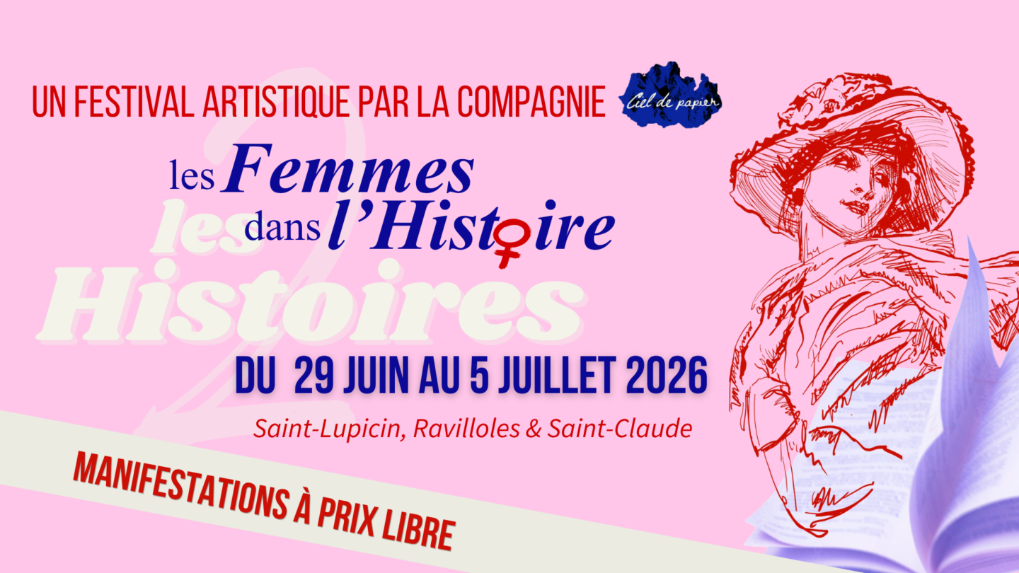 Festival les femmes dans l'histoire les histoires Itinérant Coteaux du Lizon 2026-06-29