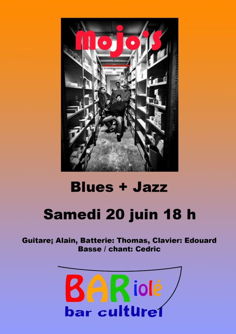 Fête de la musique le Mojo´s Blues and Jazz Bar le BARiolé Granville