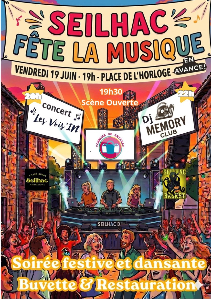 Fête de la musique Place de l'Horloge Seilhac 2026-06-19