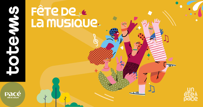 Fête de la Musique Totems Pacé