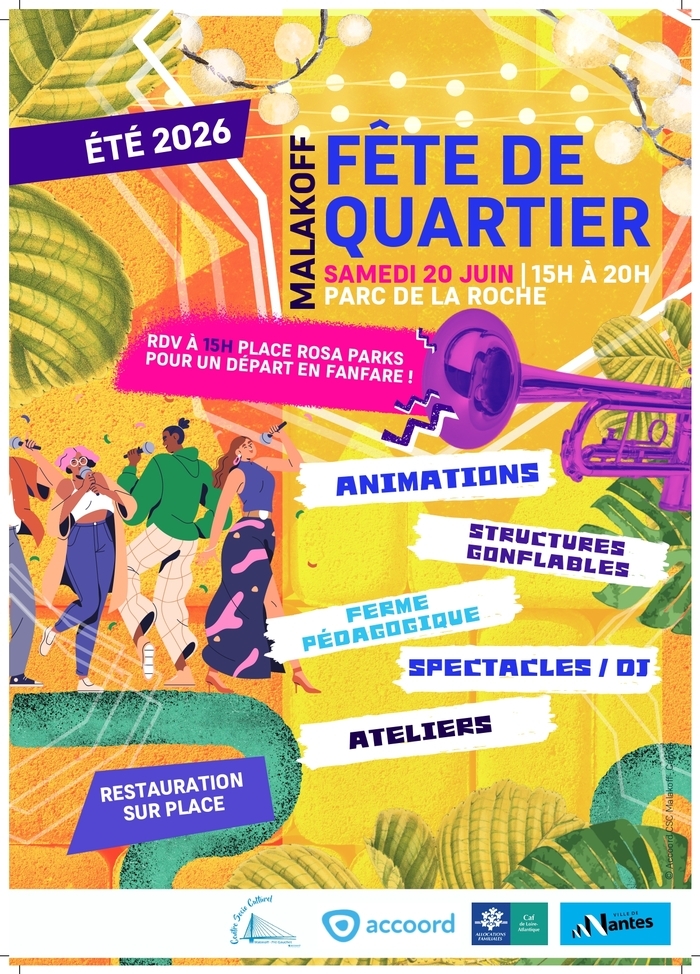 Fête de quartier - Malakoff Parc de la Roche Nantes
