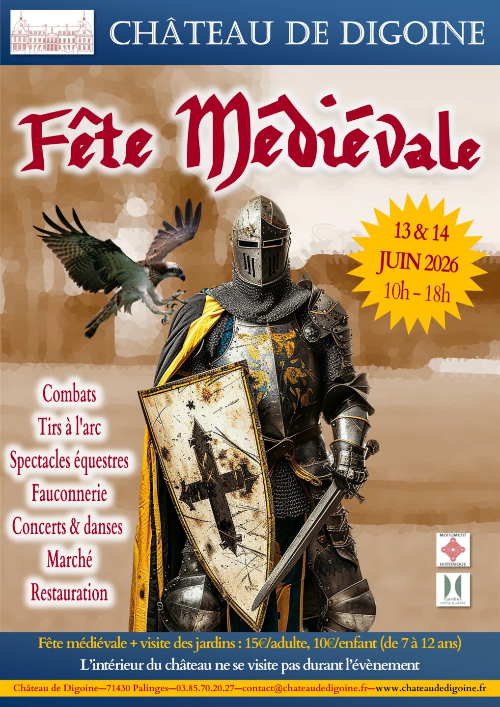Fête médiévale du Château de Digoine Lieu-dit Digoine Palinges