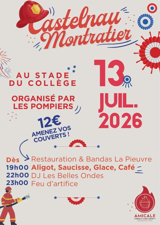 Fête Nationale du 14 Juillet 12 rue du Général De Gaulle Castelnau Montratier-Sainte Alauzie 2026-07-13
