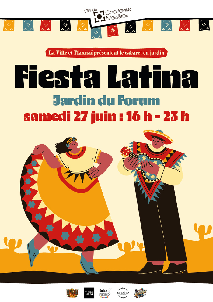 Fiesta Latina – Tlaxnai, Jardin du Forum, Charleville-Mézières
