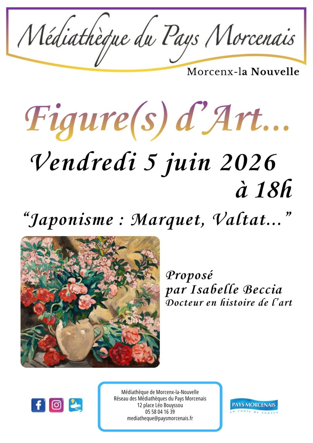Figure(s) d&rsquo;Art… Japonisme Marquet, Valtat…  Morcenx-la-Nouvelle