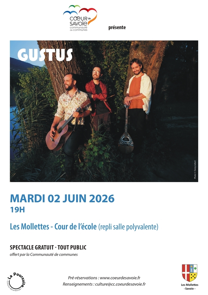 GUSTUS, Les Mollettes – Cour de l’école (repli salle polyvalente), Les Mollettes