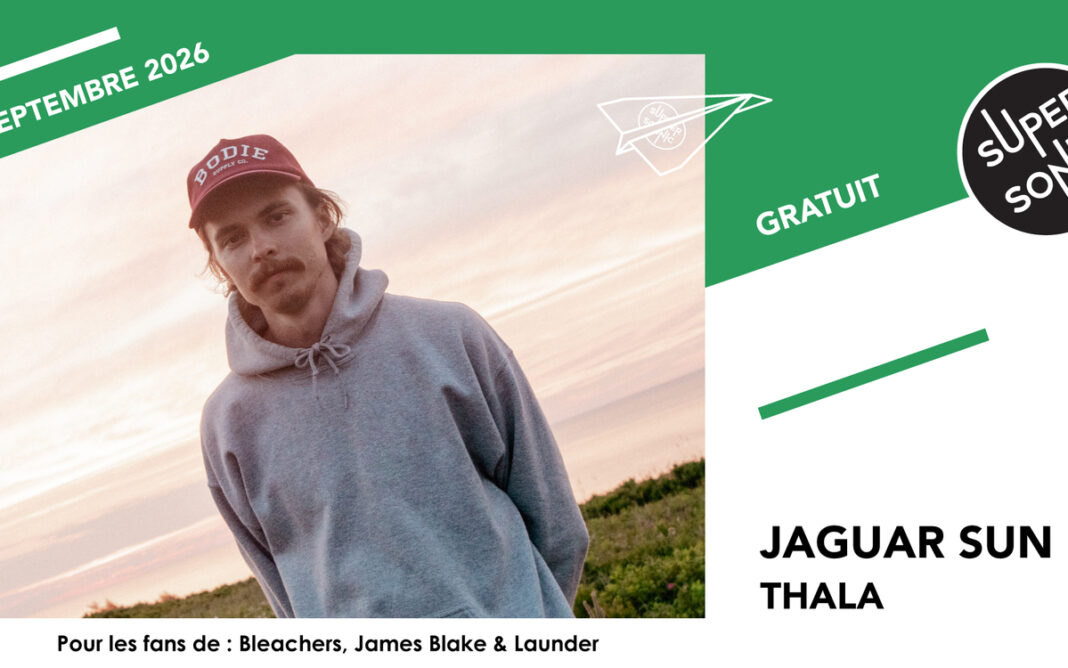 Jaguar Sun • Thala SUPERSONIC Paris