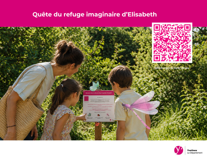 Jeu immersif » le Refuge imaginaire d’Elisabeth « , Domaine départemental de Madame Elisabeth, Versailles