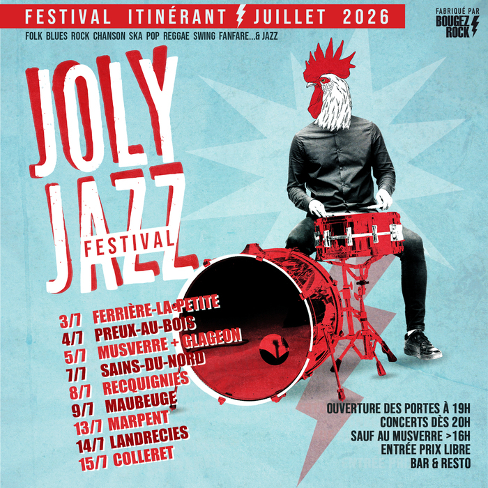 Joly Jazz Festival, Ferrière-la-Petite, Ferrière-la-Petite