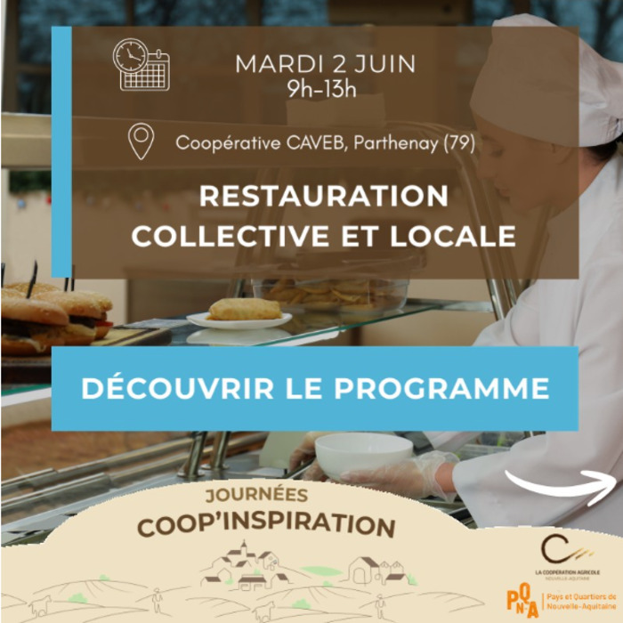 Journées Coop’inspiration, Coopérative CAVEB, Parthenay