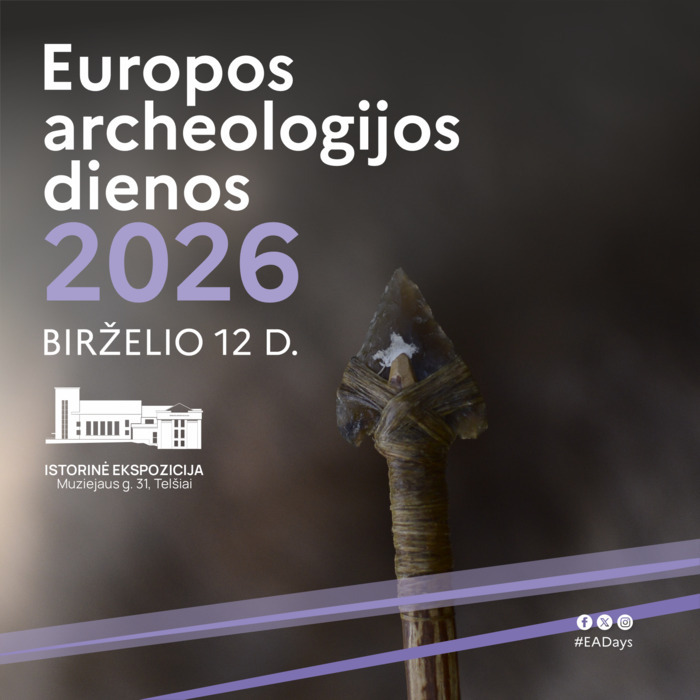 JOURNÉES EUROPÉENNES D'ARCHÉOLOGIE À TELSIAI Žemaičių muziejus „Alka“ Telšiai