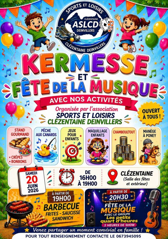 Kermesse et fête de la musique Clézentaine Clézentaine