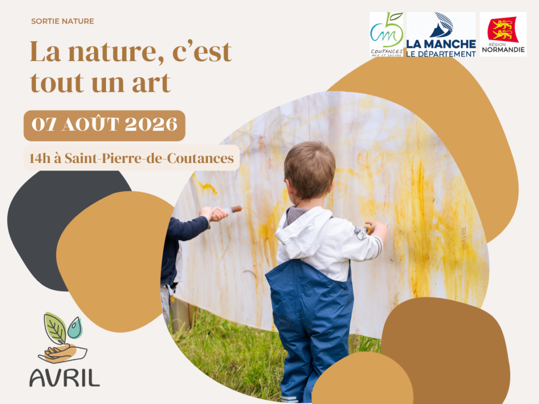 La nature, c&rsquo;est tout un art  Saint-Pierre-de-Coutances