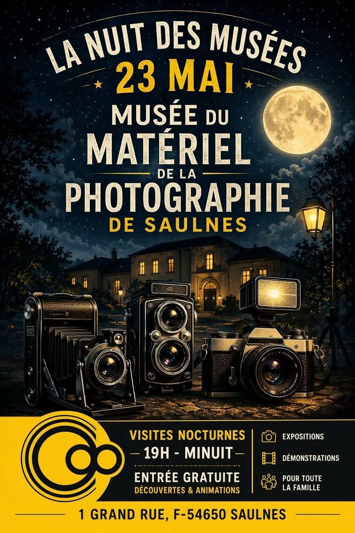 La nuit des musées Musée du matériel de la photographie Saulnes