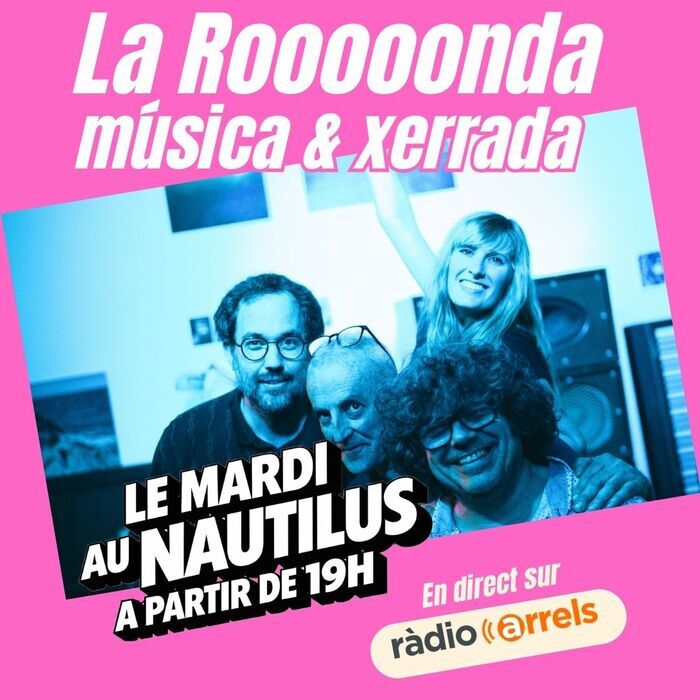 La ronda du Nautilus, Le Nautilus, Perpignan