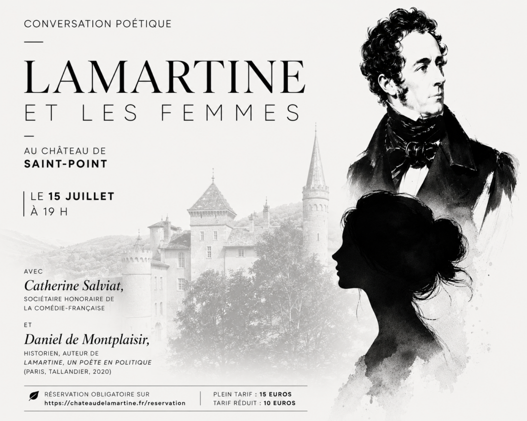Lamartine et les femmes Conversation poétique Chateau Saint-Point