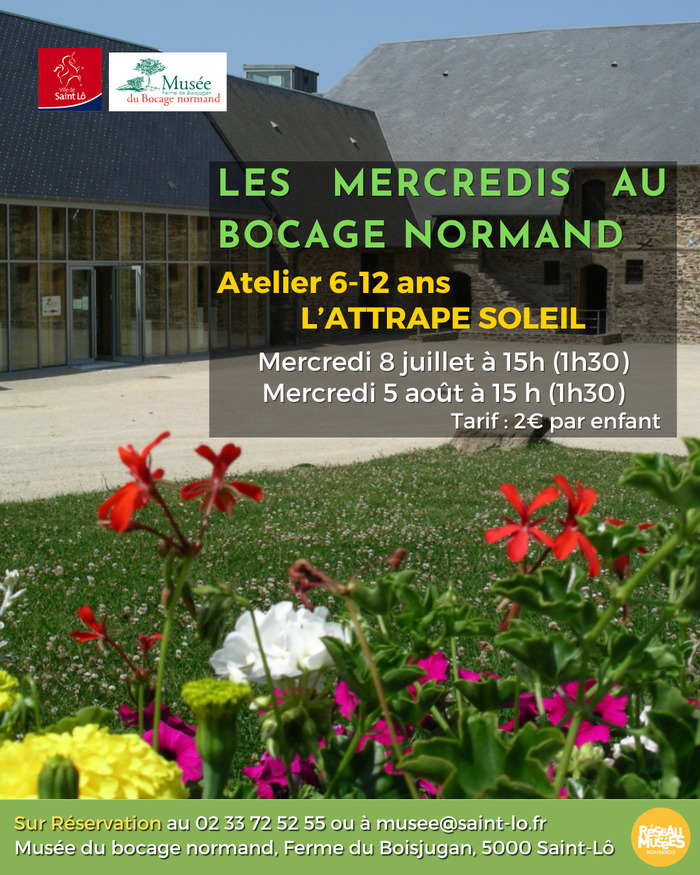L’attrape soleil, Musée du Bocage normand, Saint-Lô