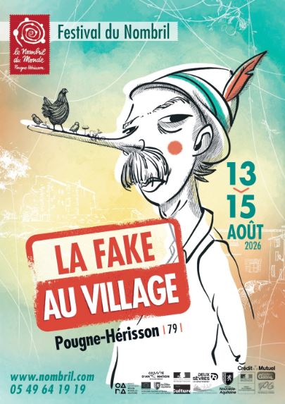 Le Festival du Nombril La fake au village ! 7 rue des Merveilles Pougne-Hérisson 2026-08-13